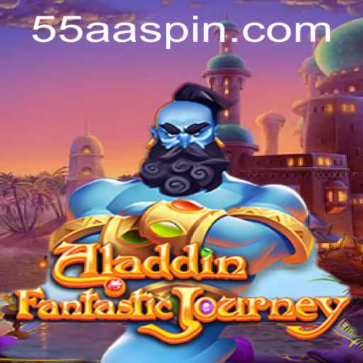 Aladdin and the Mystery of 55AA: An Adventure Awaits